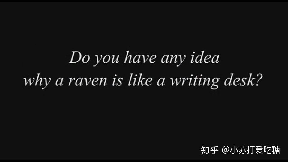 为什么乌鸦像写字台(为什么乌鸦像写字台下一句是什么意思)